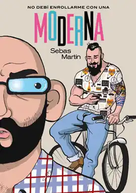 NO DEBI ENROLLARME CON UNA MODERNA Imprescindible (Must-Have)