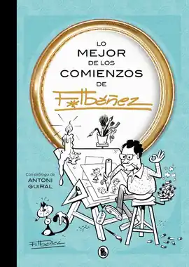 LO MEJOR DE LOS COMIENZOS DE IBAÑEZ Precio Bajo