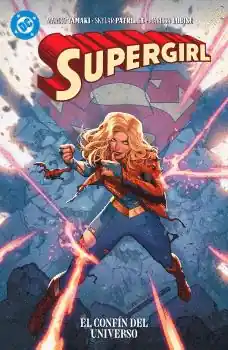 ALL IN SUPERGIRL EL CONFIN DEL UNIVERSO Ordena Ya