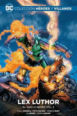 COLECCION HEROES Y VILLANOS N 55 LEX LUTHOR EL ANILLO NEGRO 02 Súper Precio