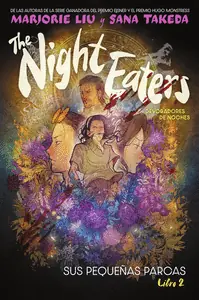 Envío Inmediato NIGHT EATERS THE N 02 SUS PEQUEÑAS PARCAS