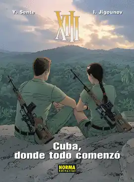 XIII 28 CUBA DONDE TODO COMENZO Solo Hoy