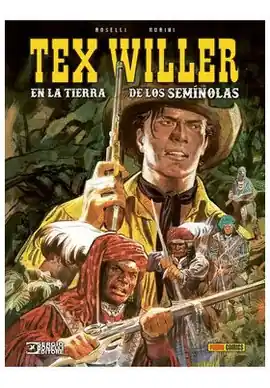 TEX EN LA TIERRA DE LOS SEMINOLAS Compra Ahora