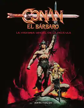 CONAN EL BARBARO LA HISTORIA OFICIAL DE LA PELICULA Envío Exprés