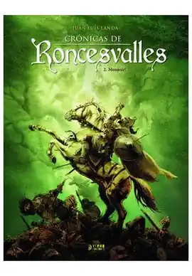 CRONICAS DE RONCESVALLES N 02 MUNJOIE Oferta Especial