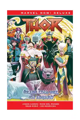 THOR DE JASON AARON 08 ERASE UNA VEZ EN ASGARD Oferta Limitada