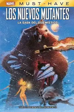 MARVEL MUST HAVE NUEVOS MUTANTES LA SAGA DEL OSO MISTICO LOS Entrega Rápida