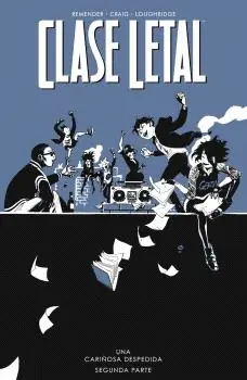 Oferta CLASE LETAL 12 UNA CARIÑOSA DESPEDIDA 02