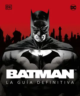Súper Precio BATMAN LA GUIA DEFINITIVA