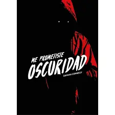 ME PROMETISTE OSCURIDAD Oferta Especial