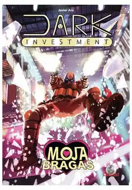 DARK INVESTMENT MOJABRAGAS Gran Oferta