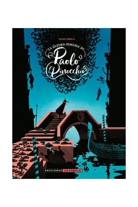 ULTIMA COMEDIA DE PAOLO PINOCCHIO LA Descuento