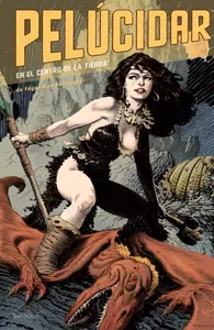 Venta Final PELUCIDAR EN EL CENTRO DE LA TIERRA DE EDGAR RICE BURROUGHS