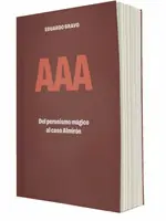 Certificado AAA. DEL PERONISMO MAGICO AL CASO ALMIRON