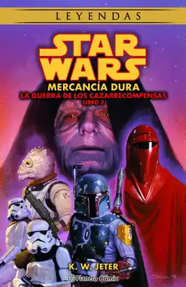 STAR WARS LA GUERRA DE LOS CAZARRECOMPENSAS MERCANCIA DURA Rebajas
