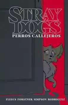 STRAY DOGS Disponible Ahora