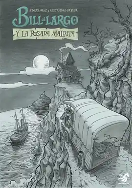 Stock Limitado BILL EL LARGO Y LA POSADA MALDITA