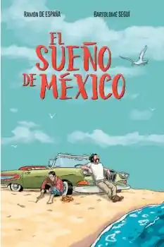 SUEÑO DE MEXICO EL Promoción Exclusiva