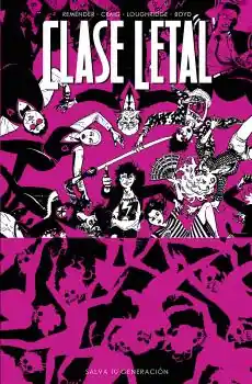 Disponible Ahora CLASE LETAL 10 SALVA TU GENERACION