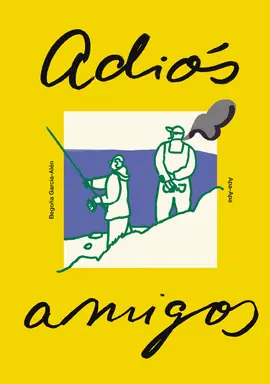 ADIOS AMIGOS Bestseller