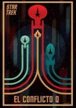 Última Versión STAR TREK EL CONFLICTO Q