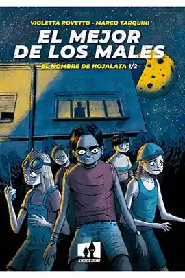 Envío Exprés MEJOR DE LOS MALES EL HOMBRE DE HOJALATA N 01