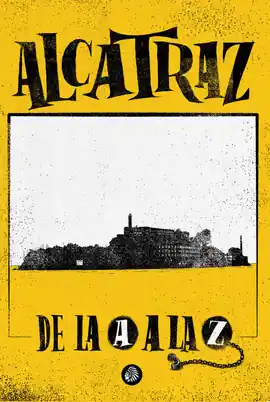 ALCATRAZ DE LA A A LA Z Garantía De Devolución De Dinero