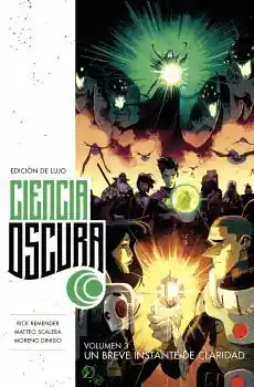 Stock Limitado CIENCIA OSCURA EDICION DE LUJO 03 UN BREVE INSTANTE DE CLARIDAD