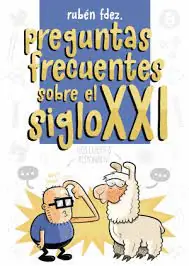 PREGUNTAS FRECUENTES DEL SIGLO XXI Descuento