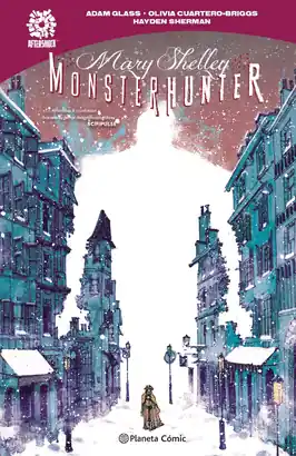 MARY SHELLEY MONSTER HUNTER No Te Lo Pierdas