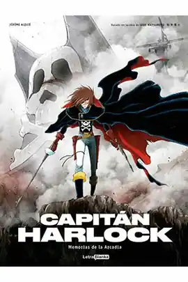 CAPITAN HARLOCK MEMORIAS DE LA ARCADIA N 03 Comprar En Línea