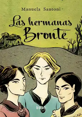 Precio De Fábrica HERMANAS BRONTE LAS