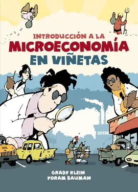 Devolución Gratuita INTRODUCCION A LA MICROECONOMIA EN VIÑETAS
