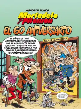 Disponible Ahora MORTADELO Y FILEMÓN EL 60 ANIVERSARIO