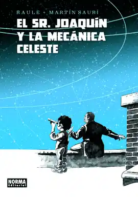 Garantía De Devolución De Dinero SEÑOR JOAQUIN Y LA MECANICA CELESTE EL