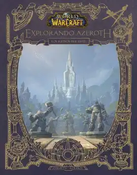 WORLD OF WARCRAFT AZEROTH LOS REINOS DEL ESTE Ocasión Especial