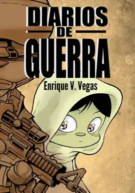 DIARIOS DE GUERRA Última Oportunidad