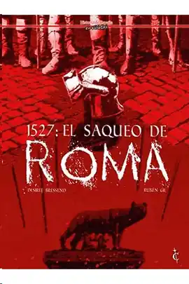 1527 EL SAQUEO DE ROMA Súper Precio