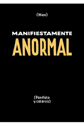 MANIFIESTAMENTE ANORMAL Súper Precio