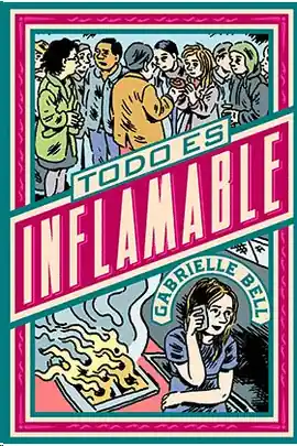 TODO ES INFLAMABLE Alta Calidad