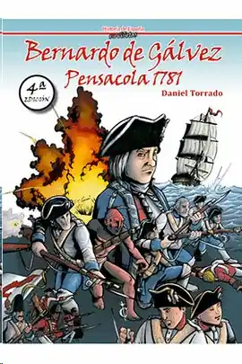 Favorito De Clientes BERNARDO DE GALVEZ PENSACOLA 1781