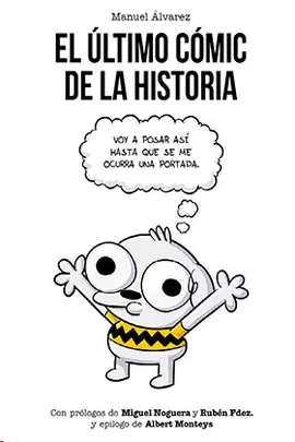 ULTIMO COMIC DE LA HISTORIA EL No Te Lo Pierdas