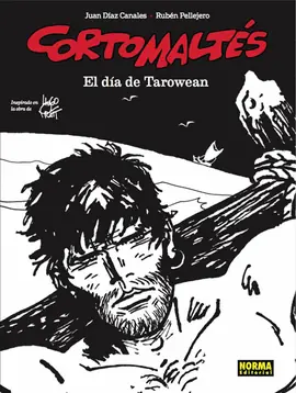 Solo Hoy CORTO MALTES EL DIA DE TAROWEAN EDICION BLANCO Y NEGRO