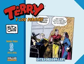TERRY Y LOS PIRATAS 1934-1936 SUNDAY PAGES Última Oportunidad