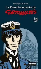 No Te Lo Pierdas VENECIA SECRETA DE CORTO MALTES