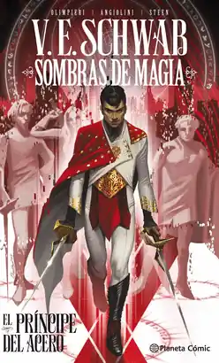 SOMBRAS DE MAGIA N 01 EL PRINCIPE DEL ACERO Certificado