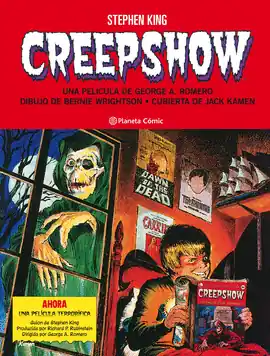 Imprescindible (Must-Have) CREEPSHOW