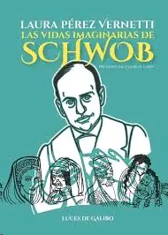 VIDAS IMAGINARIAS DE SCHWOB LAS Ordena Ya