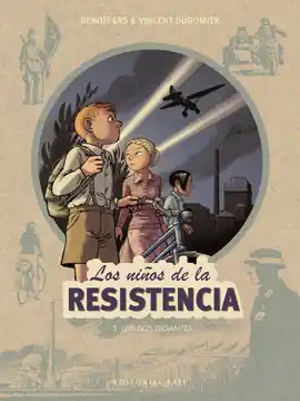 NIÑOS DE LA RESISTENCIA 3 LOS DOS GIGANTES Liquidación
