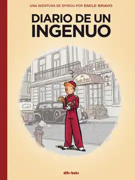 Alta Calidad SPIROU DIARIO DE UN INGENUO